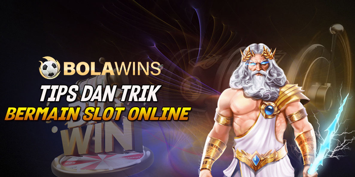 Pentingnya Memilih Game Slot Dalam Bermain di Bolawins
